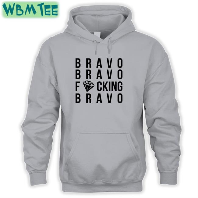 Bravo Bravo FCking Bravo Shirt