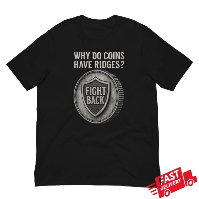 Official Coin Ridge - Fight Back Shirt - Fight Back Podcast