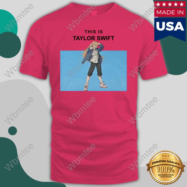 This Is Taylor Swift Shirts
