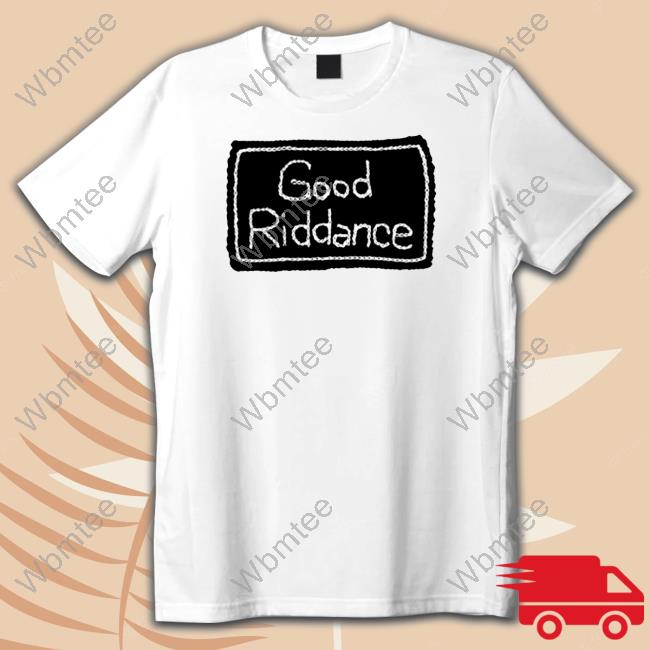 Good Riddance Long Sleeved T Shirt Gracie Abrams Shop