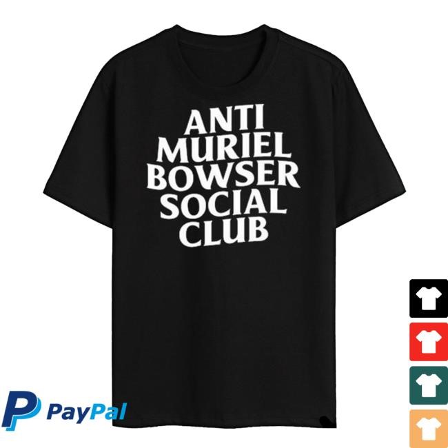 Anti Muriel Bowser Social Club Retro Shirt