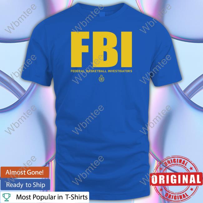 Official Fbi Federal Basketball Investigators Shirt