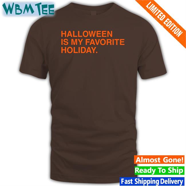 Halloween Is My Favorite Holiday Long Sleeve Obvious Shirts Shop