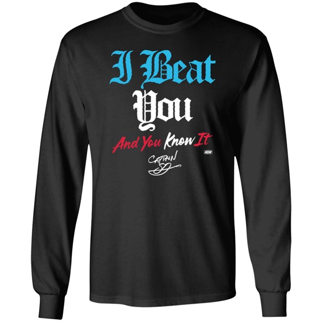 All Elite Wrestling AEW Shop Shawn Dean I Beat You And You Know It T Shirt All Elite Wrestling AEW Shop Shawn Dean I Beat You And You Know It T Shirt