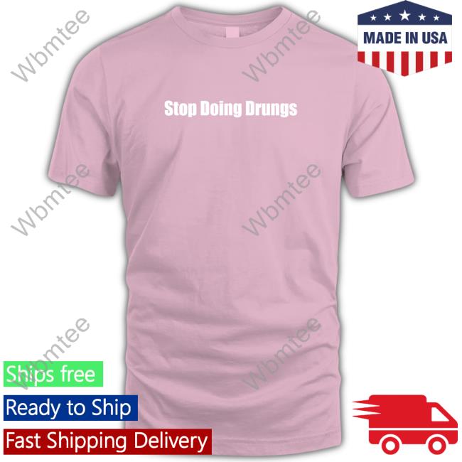 Daydrian Harding Merch Stop Doing Drugs Shirt