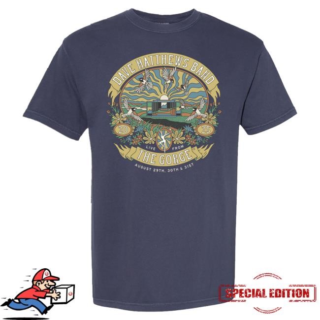 Official Dave Matthews Band Shop Gorge 2025 Set ListHot Shirt