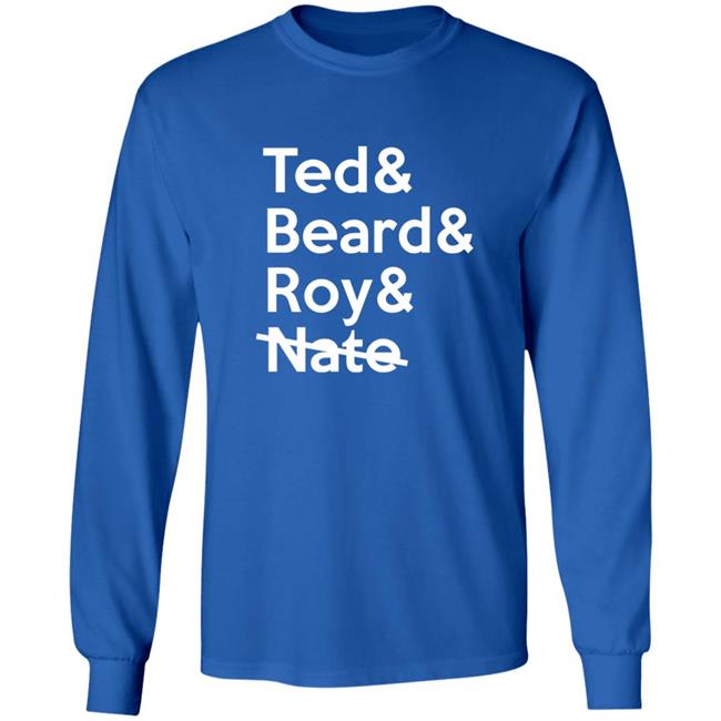 Ted Lasso Ted & Beard & Roy & Nate Shirt Vicki Bowe Ted Lasso Ted & Beard & Roy & Nate Shirt Vicki Bowe