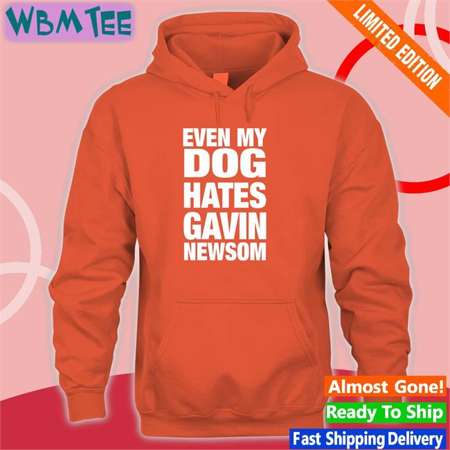 Even My Dog Hates Gavin Newsom Tank Top Allison