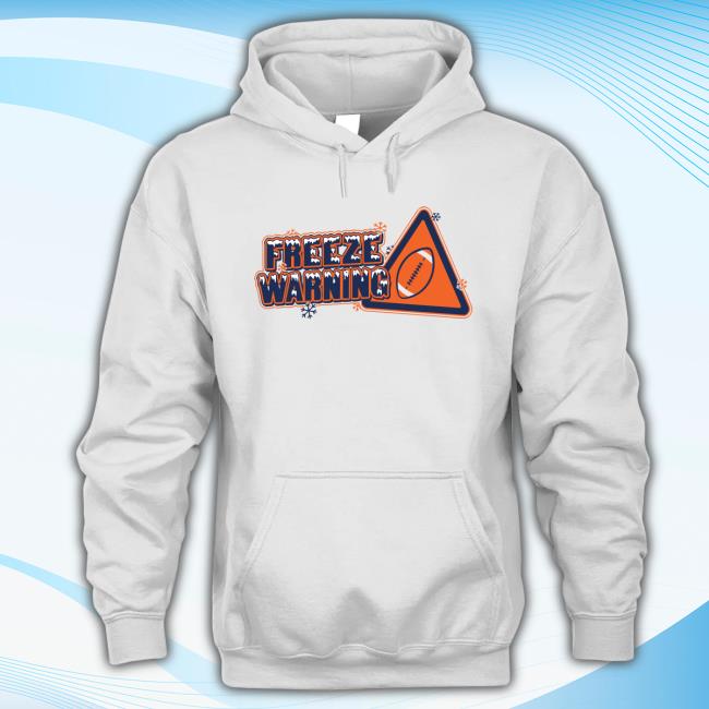 Official Freeze Warning Shirt Barstool Sports Freeze Warning Hoodie