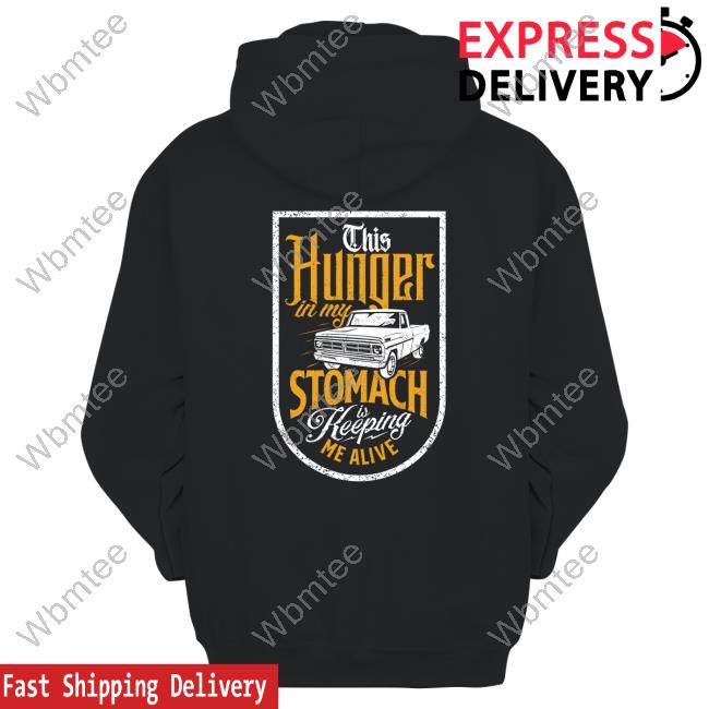 Overtime This Hunger In My Stomach Is Keeping Me Alive Crewneck Sweatshirt