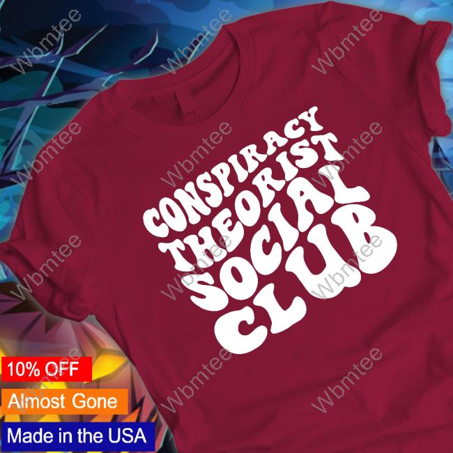 Conspiracy Theorist Social Club Sweatshirt
