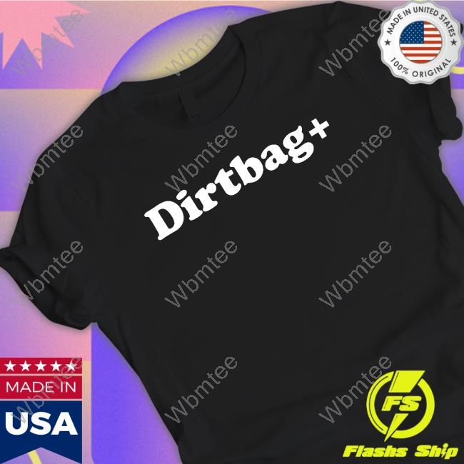 Dirtbag Tee