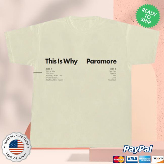 Official Warner Music Merch Store Paramore This Is Why Tracklist Natural Hot Shirt Warner Music Apparel Clothing Shop WarnerMusic