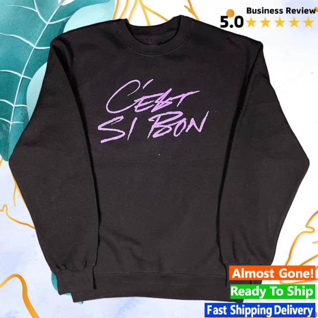 Official Hello Merch Store Say She She C'est Si Bon Crewneck Sweatshirt Saysheshe Hellomerch Apparel Clothing Shop