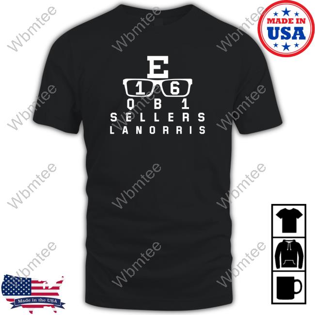 E 16 Qb1 Lanorris Sellers Eye Chart Tee