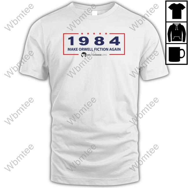 1984 Make Orwell Fiction Again Unisex T Shirt