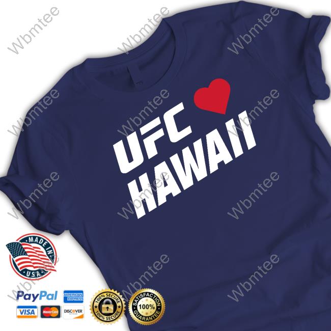 UFC Love Hawaii Tee