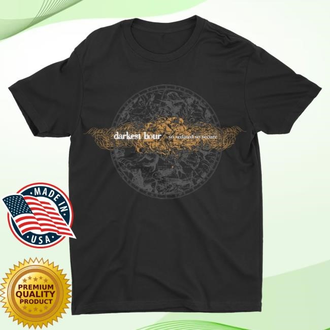 Official Night Shift Merch Store Shop Darkest Hour - So Sedated So Secure New Shirt Nightshift Merch