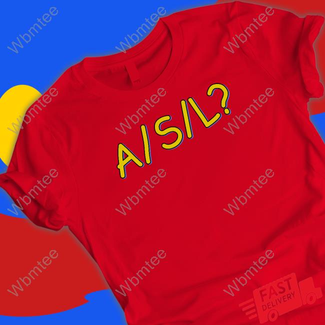 A/S/L T-Shirt A S L Shirt