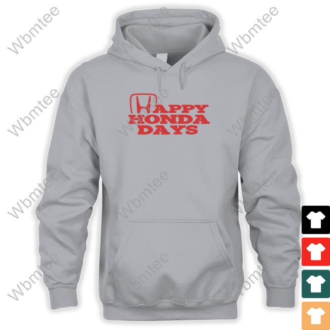 Official Shitheadsteve Merch Happy Honda Days Tacky Sweater