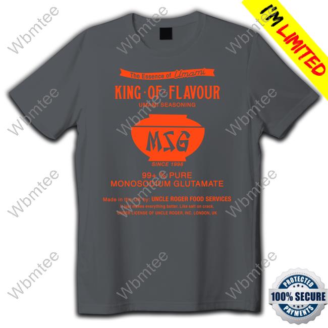 Msg Haiyaa Special King Of Flavour Umami Seasoning T Shirts