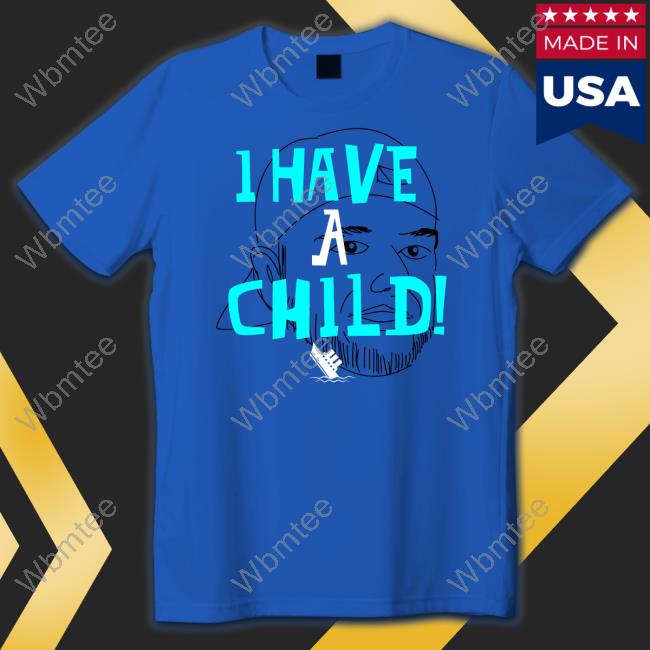 Lebatard And Friends I Have A Child Hoodie