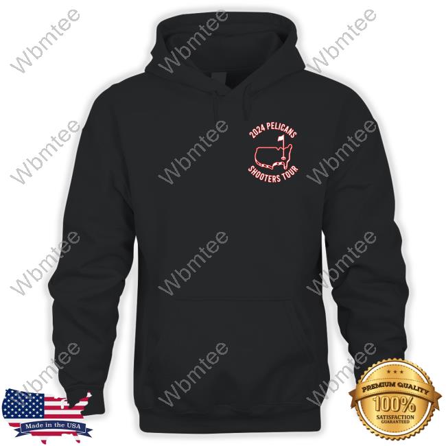 2024 Pelicans Shooters Tour Hoodie