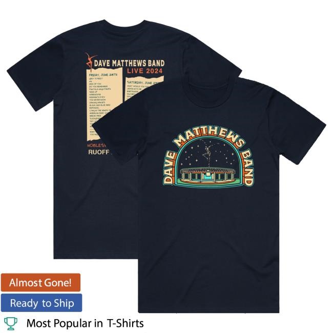 Official Dave Matthews Merch Store Shop Dave Matthews Band Noblesville, In 2024 Setlist T Shirt