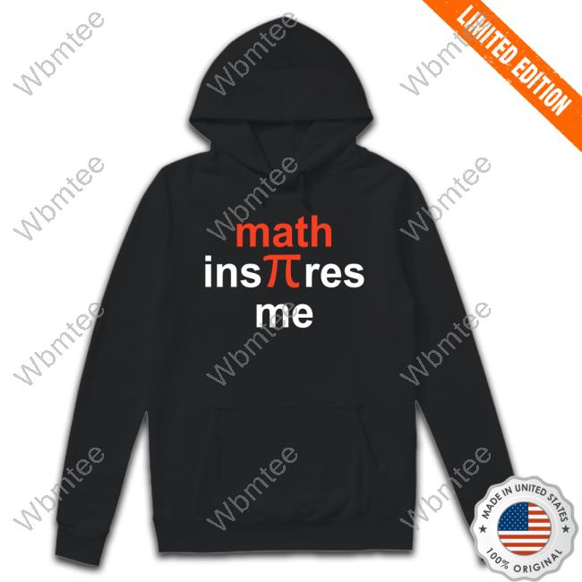 Official Math Inspirest Me Tee Howie Hua