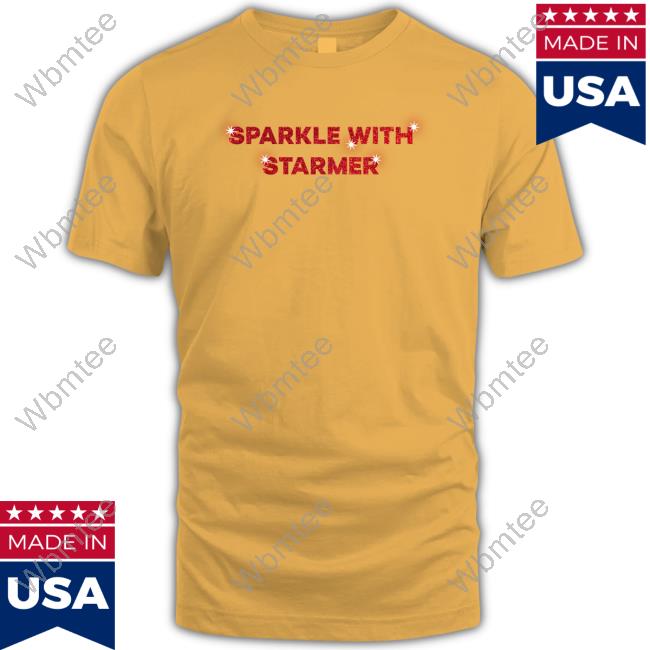 Official Sparkle With Starmer T Shirts