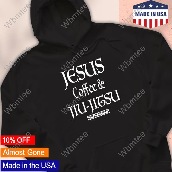 Joe Mazzulla Jesus Coffee And Jiu Jitsu T Shirts
