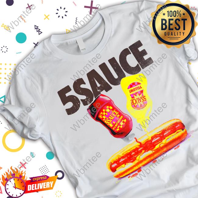 5Sauce T-Shirt