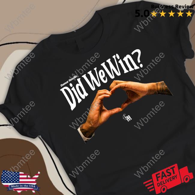Damar Hamlin Did We Win T Shirts Chasing Millions Shop Hamlinisland