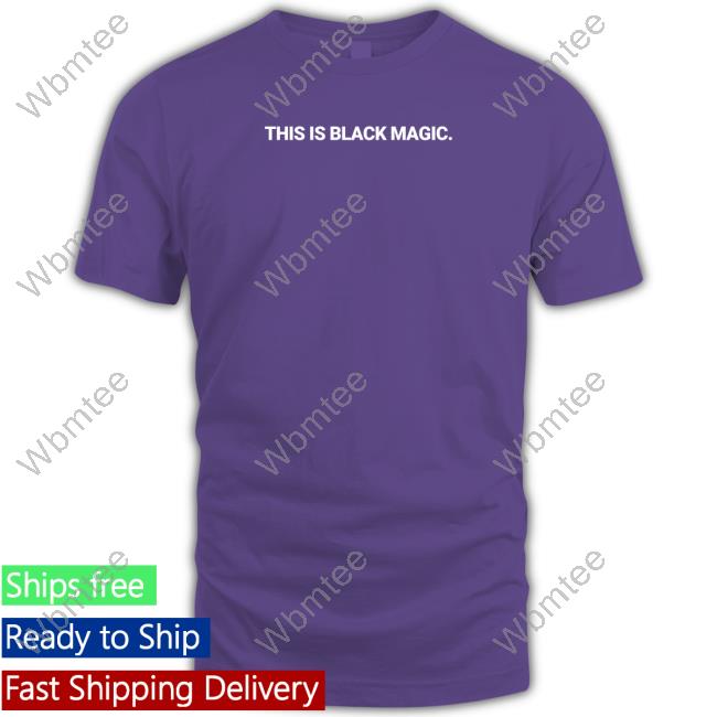 Jay Z This Is Black Magic Shirts PsyClops