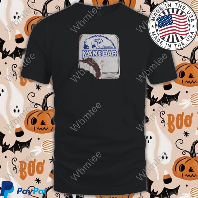 Kane Bar Freddie's Shirt Hoodie Sweatshirt