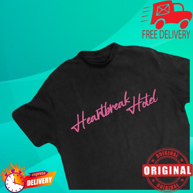 Heartbreak Hotel Shirt New
