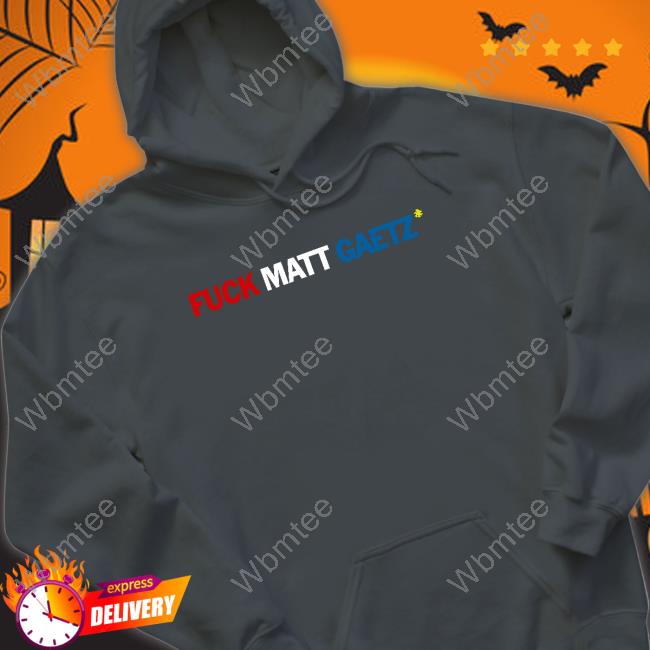 Fuck Matt Gaetz Long Sleeve T Shirt