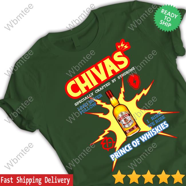 Official Chivas Prince Of Whiskies Shirt