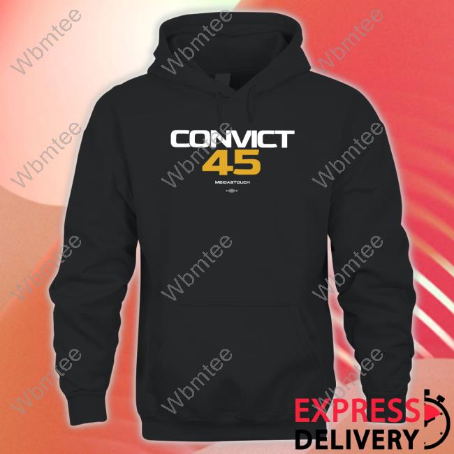 Steve L Convict 45 Meidastouch Shirt Meidas Touch Merch