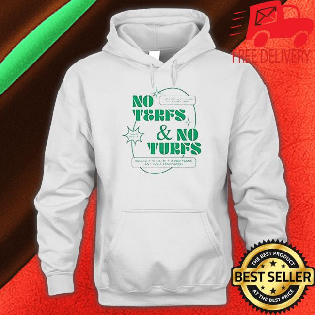 No terfs and no turfs Hoodie