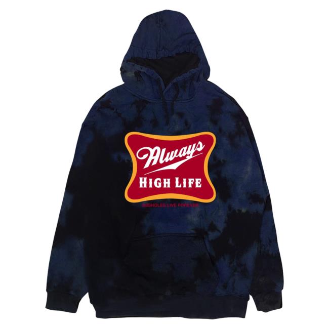 Official Linda Finegold Merch Store Stop Always High Life Popover Sweatshirt Blue Haze Tie Dye Lindafinegold Clothing Shop Tie-Dye