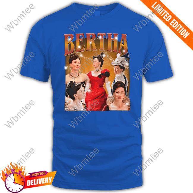 Official Bertha The Boss Tee Shirt