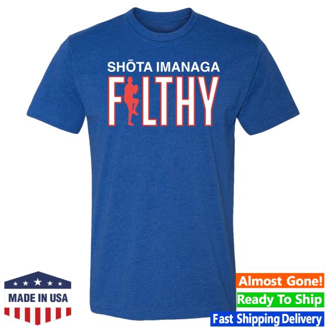 Shota Imanaga Shota Imanaga Is Filthy Top Shirt