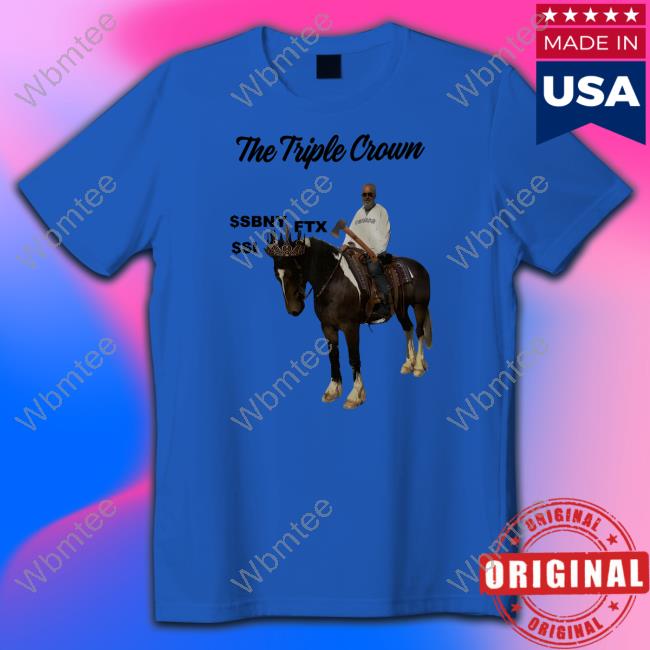 The Triple Crown Shirts