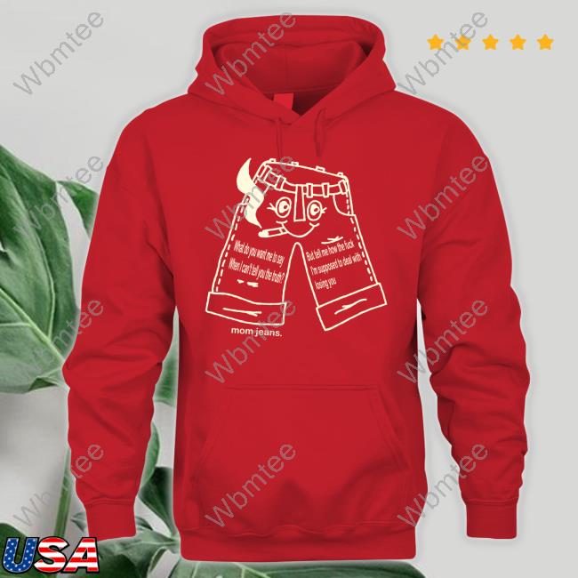 Official Mom Jeans Merch Blue Jeans Sweatshirt