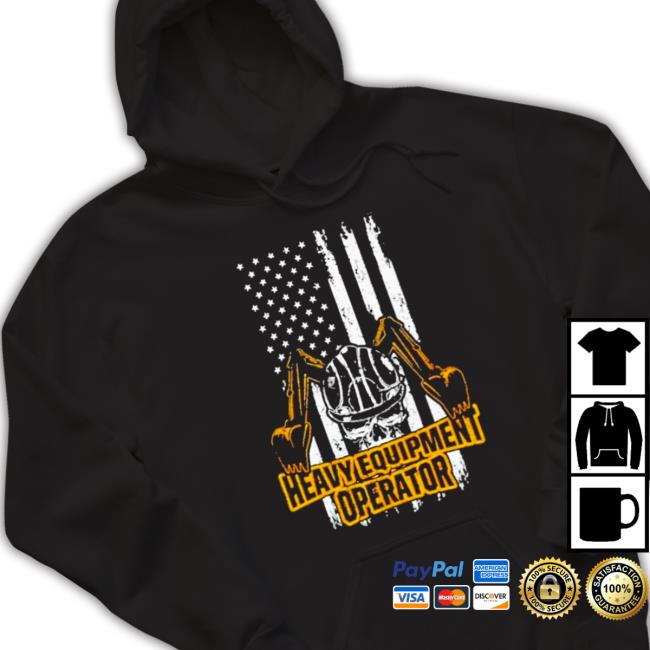 Heavy equipment operator US Flag Long Sleeve Tee Top Heavy equipment operator US Flag Sweatshirt