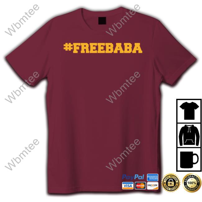 #Freebaba Shirts #Freebaba Shirt Free Baba Richie Barnes