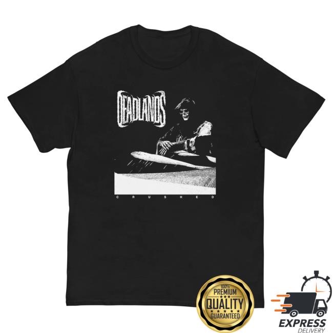 Official Deadlands Merch Store Deadlands Crushed Shirt New