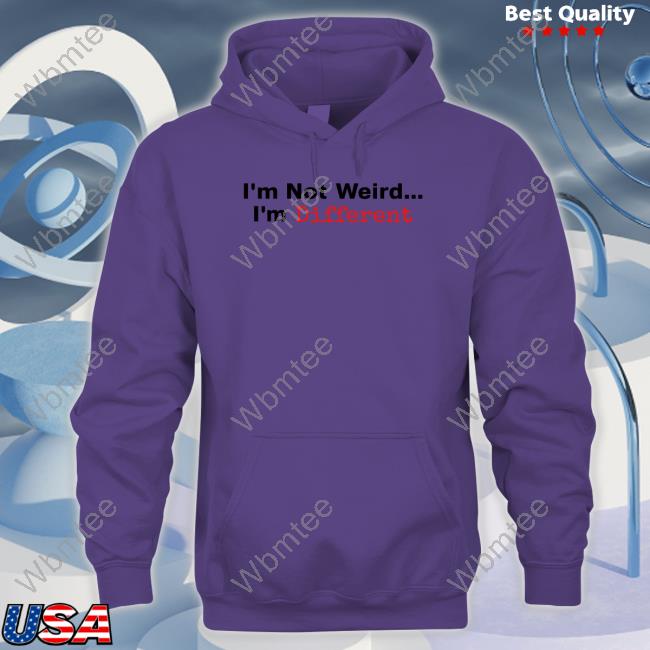 I'm Not Weird I'm Different Tee Grey