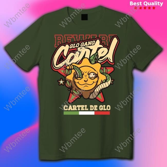 Official Glo Gang Worldwide Shop Cartel De Glo T-Shirt Cartel De Glo Shirt